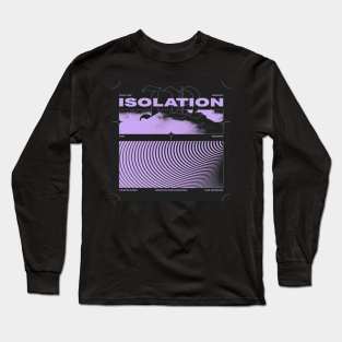 isolation, loneliness Long Sleeve T-Shirt